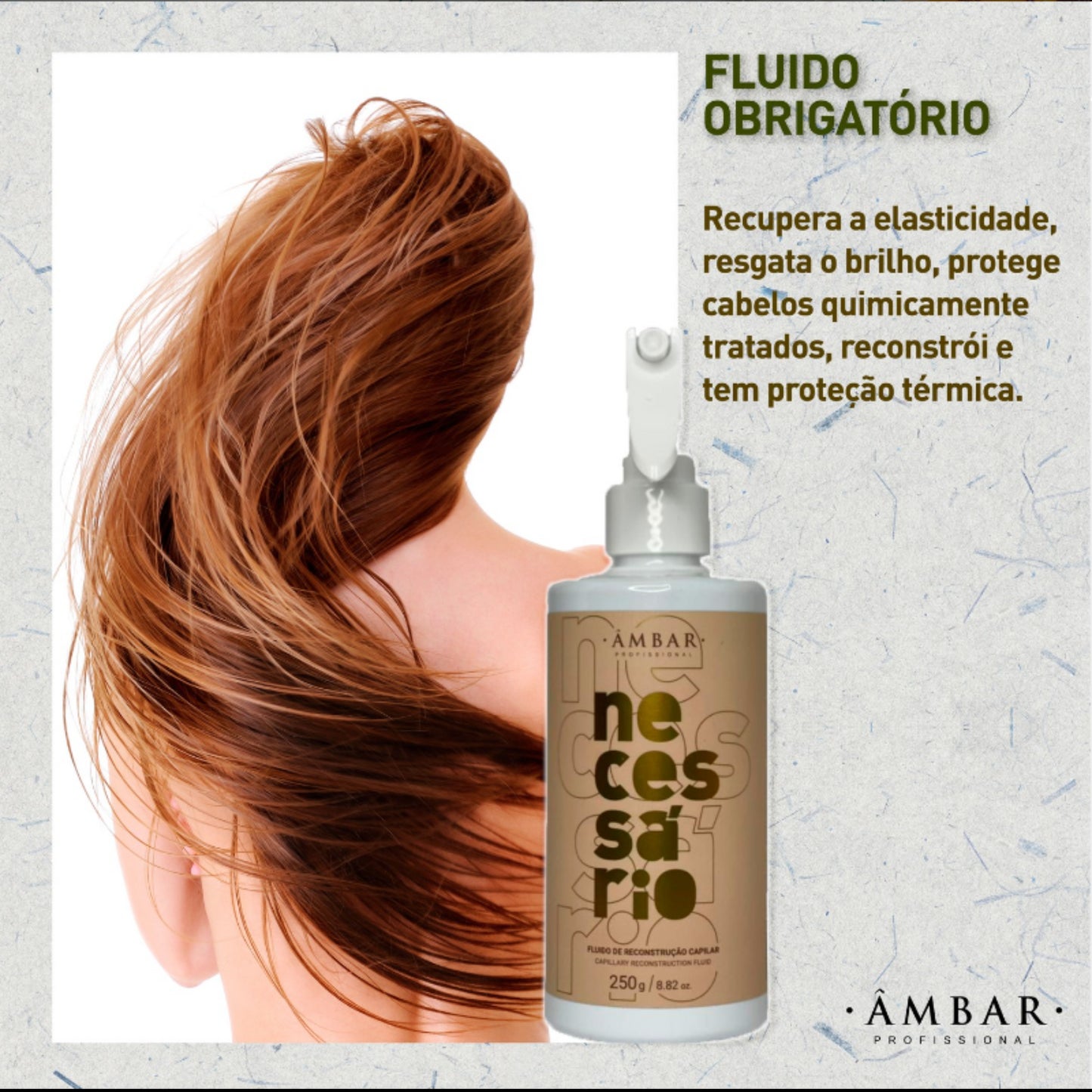 Fluido Reconstrutor Capilar Protetor solar 250gr