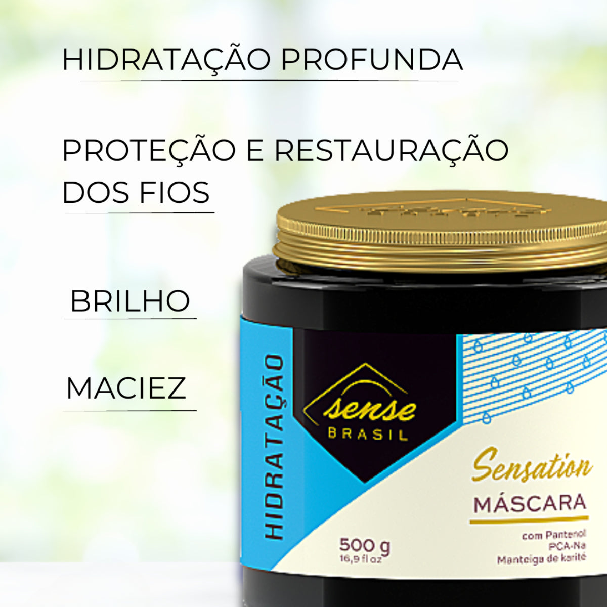 Mascara Sensation Hidratação e Nutrição 500g