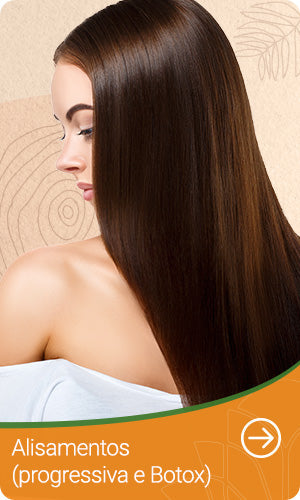 ALISAMENTOS (PROGRESSIVA E BOTOX)
